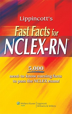 Lippincott's Fast Facts for NCLEX-RN - Lippincott (Producer)