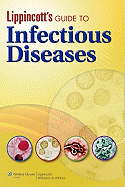 Lippincott's Guide to Infectious Diseases