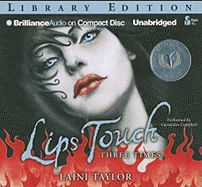 Lips Touch: Three Times