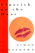 Lipstick on the Host