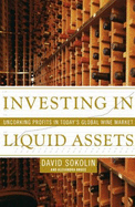 Liquid Assets: Uncorking Profits in Today's Global Wine Market