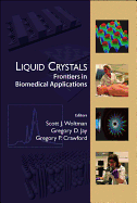 Liquid Crystals: Frontiers in Biomedi...