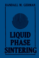 Liquid Phase Sintering