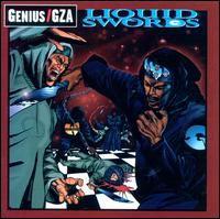 Liquid Swords [Explicit Version] - Genius/GZA