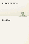 Liquidiert