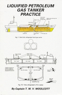 Liquified Petroleum Gas Tanker Practice
