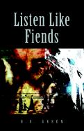 Listen Like Fiends