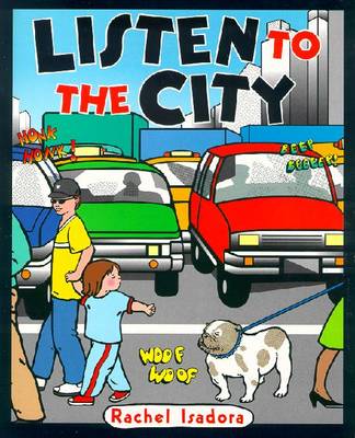 Listen to the City - Dawson, Kathy (Editor)
