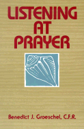 Listening at Prayer