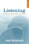 Listening: Attitudes, Principles, and Skills