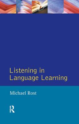 Listening in Language Learning - Rost, Michael, and Candlin, C.N.