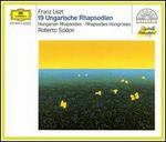 Liszt: 19 Ungarische Rhapsodien