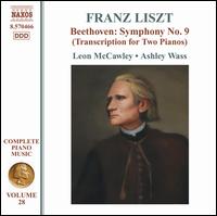 Liszt: Complete Piano Music, Vol. 28 - Ashley Wass (piano); Leon McCawley (piano)