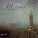 Liszt: New Discoveries, Vol. 2