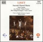 Liszt: Sacred Choral Music