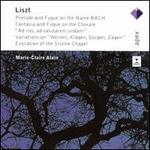 Liszt: Works for Organ