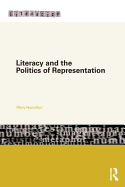 Literacy and the Politics of Representation