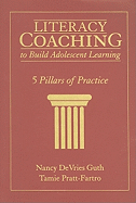 Literacy Coaching to Build Adolescent Learning: 5 Pillars of Practice