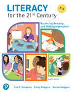 Literacy for the 21st Century: Balancing Reading and Writing Instruction