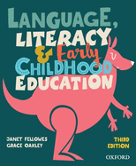 Literacy, Language and Early Childhood Education