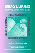 Literacy & Libraries: Learning from Case Studies