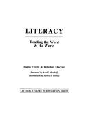Literacy: Reading the Word & the World