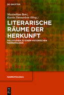Literarische R?ume Der Herkunft