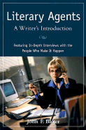 Literary Agents: A Writer's Introduction