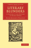 Literary Blunders: A Chapter in the History of Human Error.
