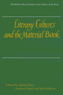 Literary Cultures and the Material Book