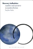 Literary Infinities: Number and Narrative in Modern Fiction