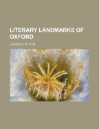 Literary Landmarks of Oxford