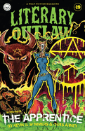 Literary Outlaw #19: The Apprentice