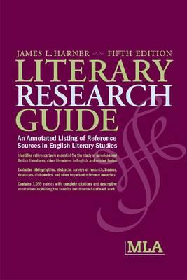 Literary Research Guide - Harner, James L