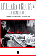 Literary Theory - Rivkin, Julie (Editor), and Ryan, Michael (Editor)