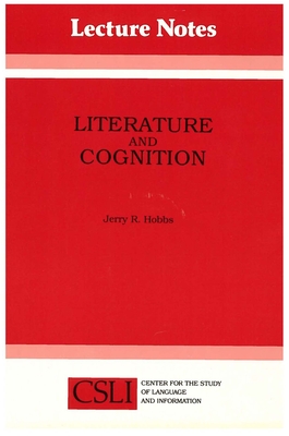 Literature and Cognition: Volume 21 - Hobbs, Jerry R