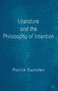 Literature and the Philosophy of Intention