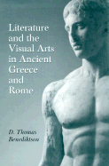 Literature and the Visual Arts in Ancient Greece and Rome