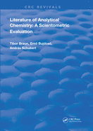 Literature of Analytical Chemistry: A Scientometric Evaluation
