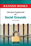 Literature Suppressed on Social Grounds, Third Edition