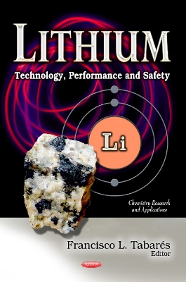Lithium: Technology, Performance & Safety - Tabar�s, Francisco L (Editor)