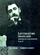Litt�rature fran�aise : textes et contextes. Vol.2