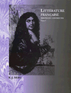 Litterature Fran?aise: Textes Et Contextes, Tome I: Du Moyen Age Au Xviiie Si?cle