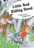 Little Bad Riding Hood