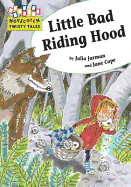 Little Bad Riding Hood