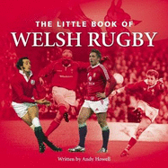 Little Book of Welsh Rugby