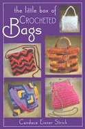 Little Box of Crocheted Bags
