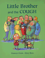 Little Brother and the Cough