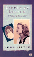 Little by Little a Memoir