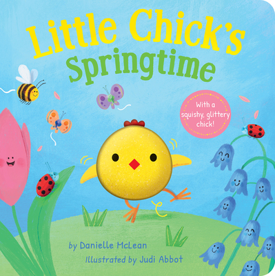 Little Chick's Springtime: A Spring Board Book for Kids - McLean, Danielle